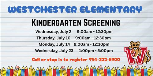Kindergarten Screening dates and times
